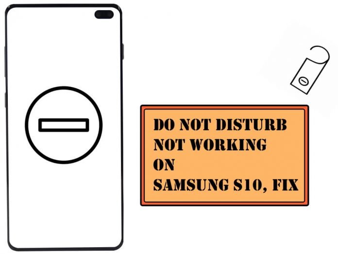 Fix Do Not Disturb Not Working on Samsung S10