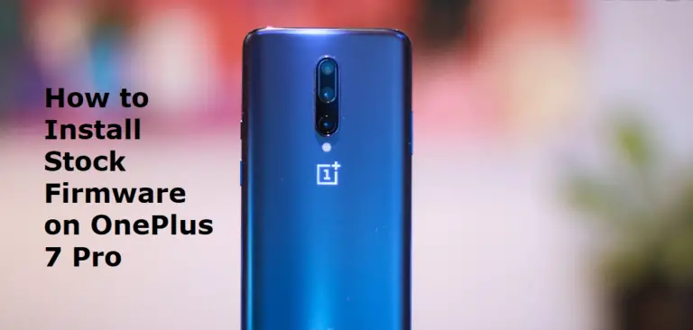 install stock firmware on OnePlus 7 Pro