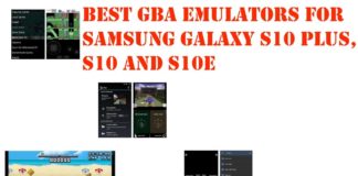 Best GBA Emulators for Samsung Galaxy S10 Plus, S10, S10e