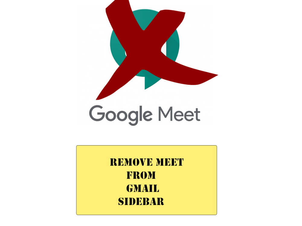 How to Remove Meet from Gmail Sidebar