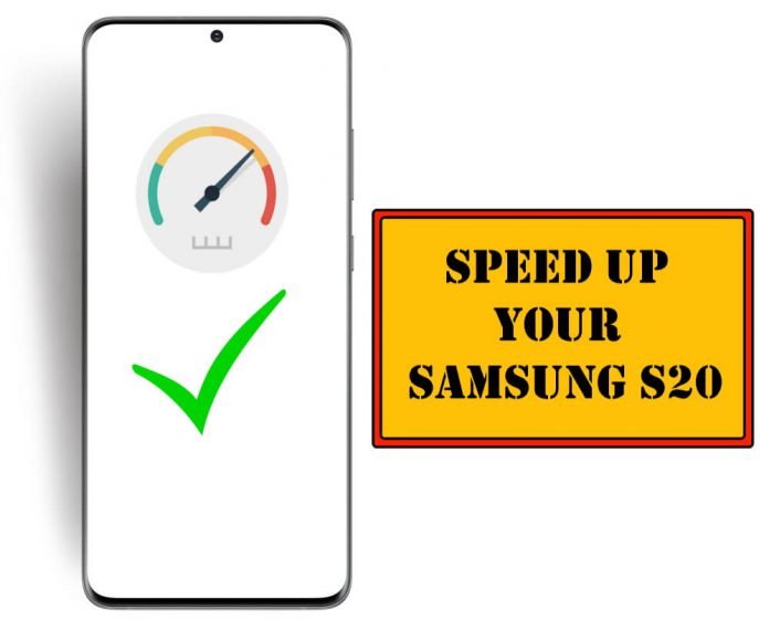 How to Speed Up Samsung S20 Ultra, S20
