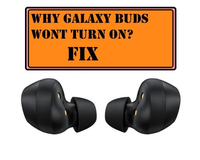 Why Galaxy Buds Won't Turn On