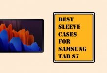 Best Sleeve Cases for Samsung Tab S7