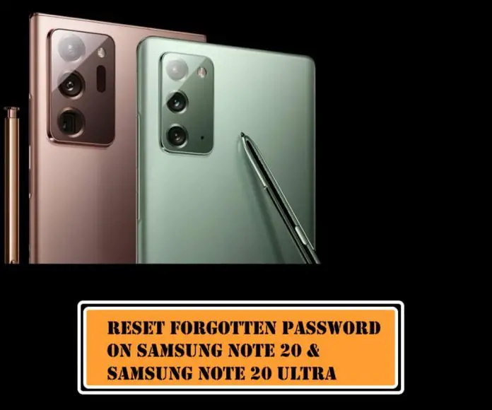 How to Reset Forgot Password PIN Pattern on Samsung Note 20, Note 20 Ultra