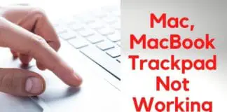 Mac, MacBook Trackpad Not Working