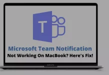 Microsoft Teams Not Working on Mac