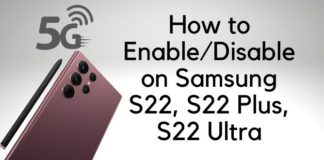 How to EnableDisable on Samsung S22, S22 Plus, S22 Ultra