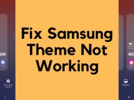 Samsung Theme Not Working