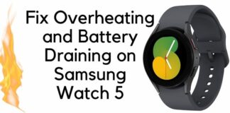 Fix Overheating and Battery Draining on Samsung Watch 5