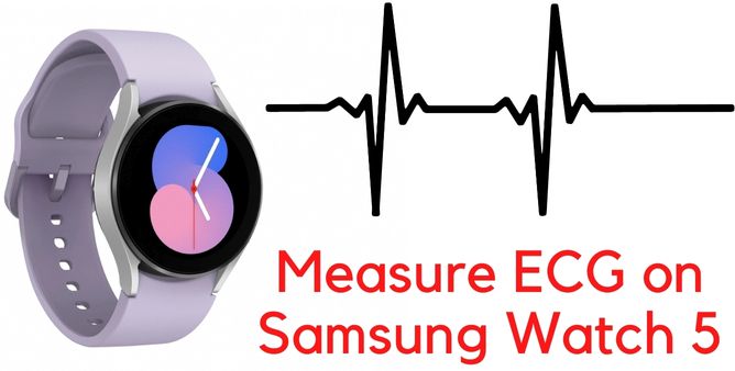 Measure ECG on Samsung Watch 5