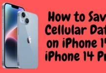 How to Save Cellular Data on iPhone 14, iPhone 14 Pro