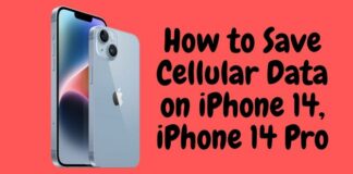 How to Save Cellular Data on iPhone 14, iPhone 14 Pro