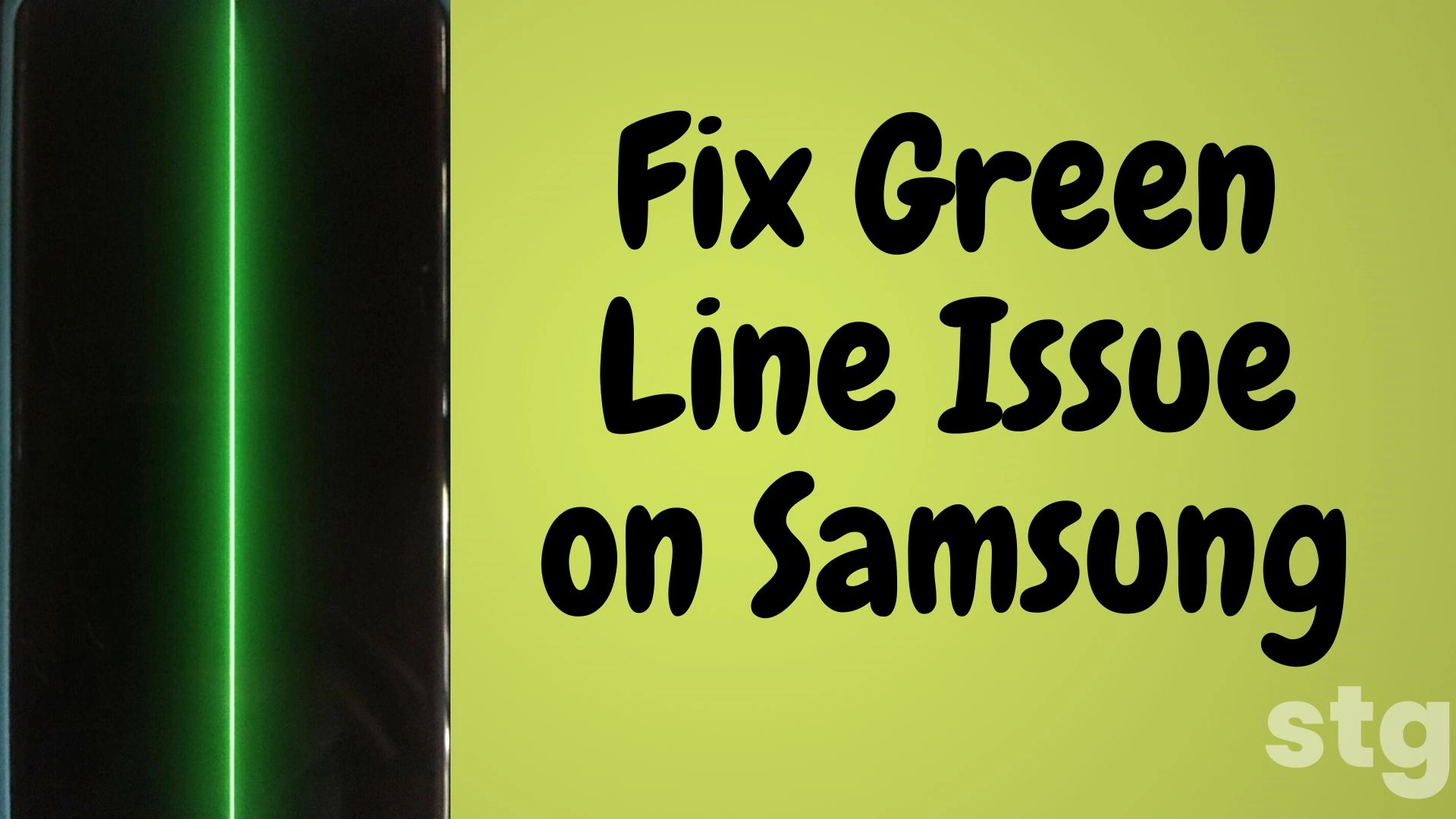 Samsung Green Vertical Line On Screen? 5 Ways To Fix It!