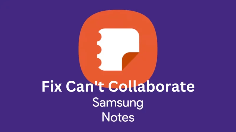 can't collaborate Samsung Notes