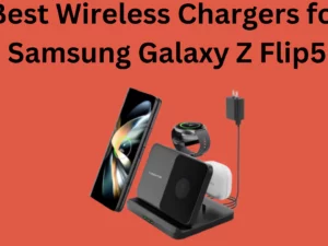 best wireless chargers for samsung galaxy z-flip5